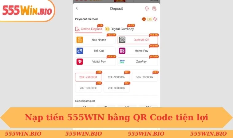 Nạp tiền 555WIN bằng QR Code tiện lợi